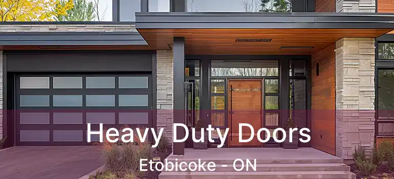 Heavy Duty Doors Etobicoke - ON