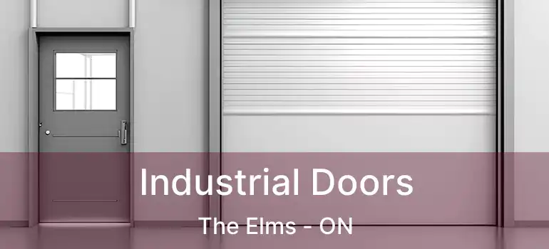  Industrial Doors The Elms - ON