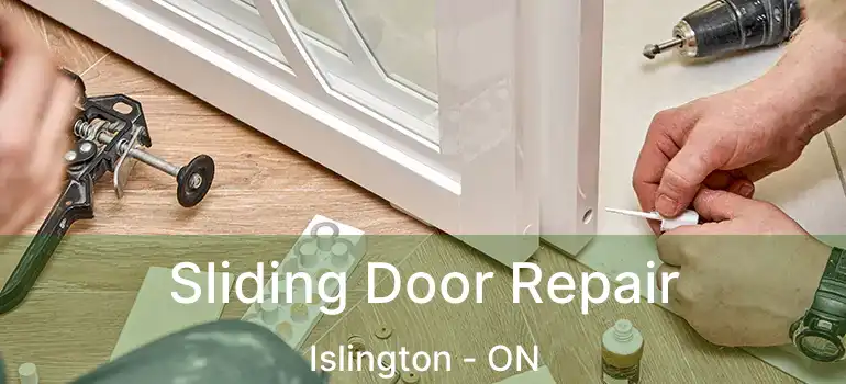  Sliding Door Repair Islington - ON