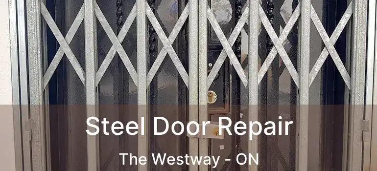  Steel Door Repair The Westway - ON