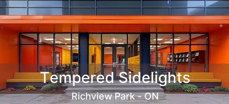 Tempered Sidelights Richview Park - ON